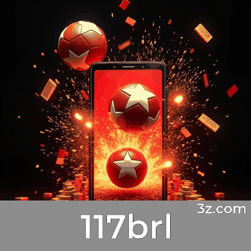 117brl: Apostas Esportivas Precisão e Excelência
